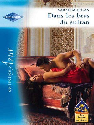 cover image of Dans les bras du sultan